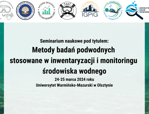 Zaproszenie na seminarium naukowe "Metody badań podwodnych stosowane w inwentaryzacji i monitoringu środowiska wodnego"