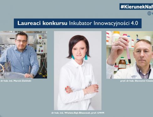 Inkubator Innowacyjności 4.0 laureaci